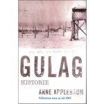 Anne Applebaum - Gulag – Sleviste.cz