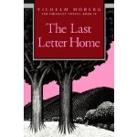 The Last Letter Home: The Emigrant Novels: Book IV Moberg VilhelmPaperback – Hledejceny.cz
