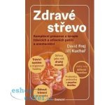 Zdravé střevo - David Frej, Jiří Kuchař – Hledejceny.cz