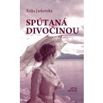 Jarkovská Erika - Spútaná divočinou – Zboží Mobilmania