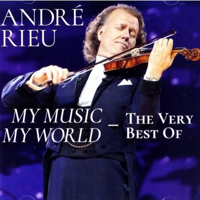 André Rieu - My music-My world-The very best of CD