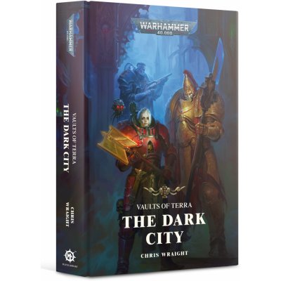 GW Warhammer Vaults of Terra: The Dark City Hardback – Hledejceny.cz