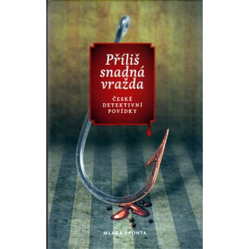 Příliš snadná vražda - neuveden