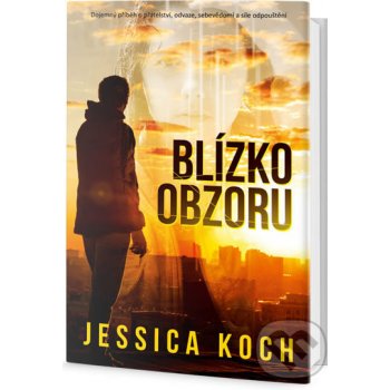 Blízko horizontu - Jessica Koch