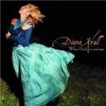 KRALL DIANA - WHEN I LOOK IN YOUR EYES CD – Hledejceny.cz