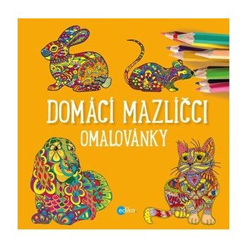 Domácí mazlíčci Omalovánky Mamonova Yulia