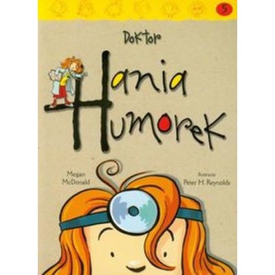 Hania Humorek. Tom 5. Doktor Hania Humorek