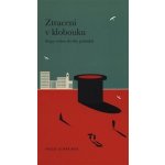 Ztraceni v klobouku: Stopy vedou do říše pohádek – Hledejceny.cz