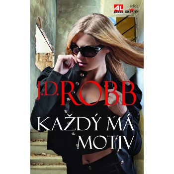 Každý má motiv