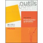 Outils Francouzská gramatika abecedně – Hledejceny.cz