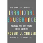 Irrational Exuberance - Robert J. Shiller – Zboží Dáma