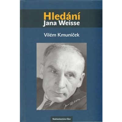 Hledání Jana Weisse – Hledejceny.cz