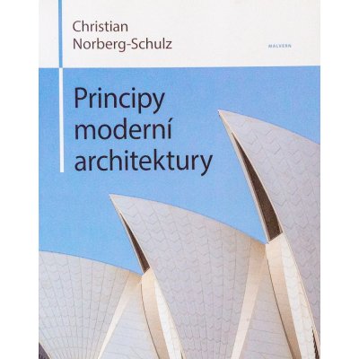 Principy moderní architektury - Christian Norberg-Schulz