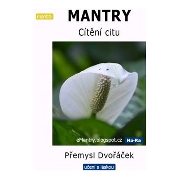 MANTRY Cítění citu