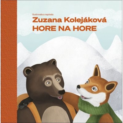 Hore na hore - Zuzana Kolejáková, Zuzana Kolejáková ilustrátor – Zboží Mobilmania