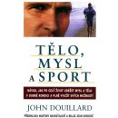 Tělo, mysl a sport - John Douillard