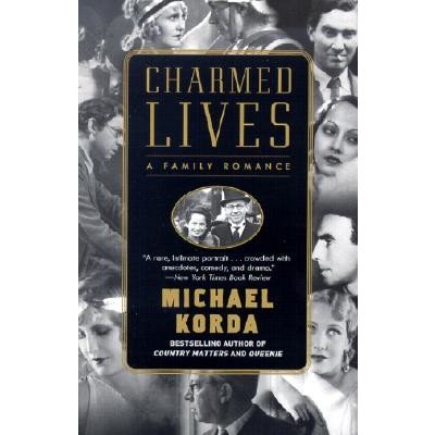 Charmed Lives: A Family Romance Korda Michael Paperback
