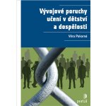 Vývojové poruchy učení v dětství a dospělosti – Hledejceny.cz