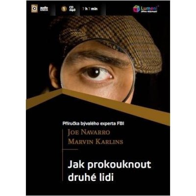 Jak prokouknout druhé lidi - audio - Joe Navarro, Marvin Karlins – Hledejceny.cz