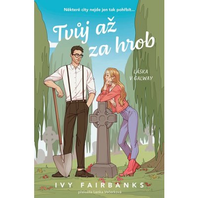 Tvůj až za hrob - Ivy Fairbanks – Sleviste.cz