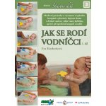 Jak se rodí vodníčci - Eva Kiedroňová – Hledejceny.cz