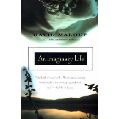 An Imaginary Life David Malouf – Hledejceny.cz