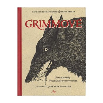 Grimmové - Kenneth Bogh Andersen