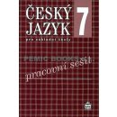 Český jazyk 7 pro základní školy - Pracovní sešit - Bozděchová Ivana, Hošnová Eva