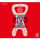 P jako pivo - Robbins Tom