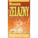 JEHO TEMNÁ MAGIE - Roger Zelazny