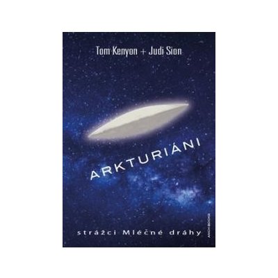 Arkturiáni - Tom Kenyon