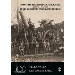 První světová válka 1914-1918 / Die Erste Weltkrieg. Velká válka/Der Grosse Krieg - Vladimír Filip, Vlastimil Schlidberger - Josef Filip 1938 – Sleviste.cz