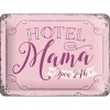 Obraz Nostalgic Art Plechová cedule Hotel Mama 20 x 15 cm