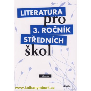 Literatura pro 3. ročník středních škol