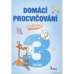 Domácí procvičování - Čeština 3. ročník - Šulc Petr – Hledejceny.cz