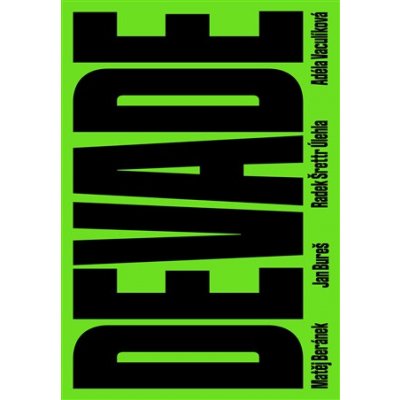 DEVADE – Sleviste.cz