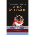 Dalajlámova mačka a sila meditácie - David Michie – Hledejceny.cz