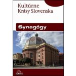 Židovské synagógy - Jana Pohaničová, Ján Lacika, Daniel Kollár – Hledejceny.cz