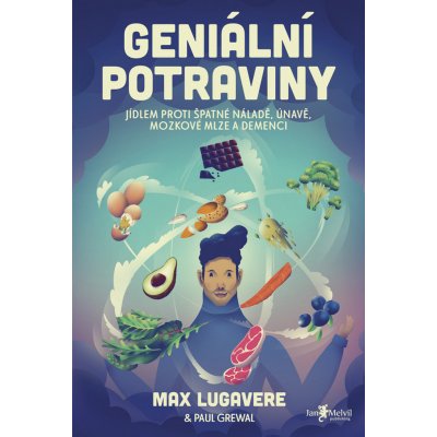 Geniální potraviny - Max Lugavere, Paul Grewal