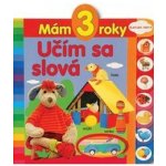 Mám 3 roky - Učím sa slová – Hledejceny.cz