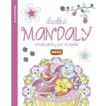 Sladké mandaly Omalovánky pro dospělé – Zbozi.Blesk.cz