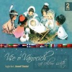 Vše o Vánocích na celém světě - Somr Josef - 2CD – Sleviste.cz