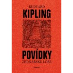 Povídky zednářské lóže - Rudyard Kipling – Hledejceny.cz