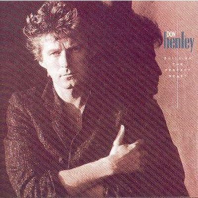 Don Henley - Building The Perfect Beast CD – Zboží Mobilmania