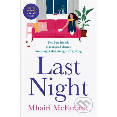 Last Night - Mhairi McFarlane – Zboží Dáma