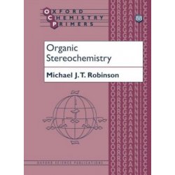 Organic Stereochemistry Robinson Michael