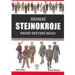 Vojenské stejnokroje druhé světové války – Hledejceny.cz