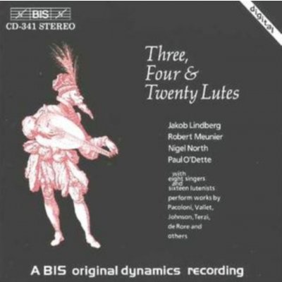 Three, Four & Twenty Lutes - Singers & Lutenists Ensemble CD – Zbozi.Blesk.cz