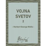 Wells Herbert George - Vojna svetov 2 – Hledejceny.cz