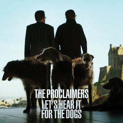 Proclaimers - Let's Hear It For The Dogs LP – Zbozi.Blesk.cz